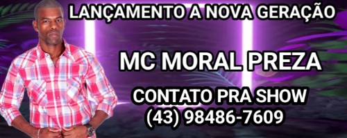 MC MORAL PREZA 